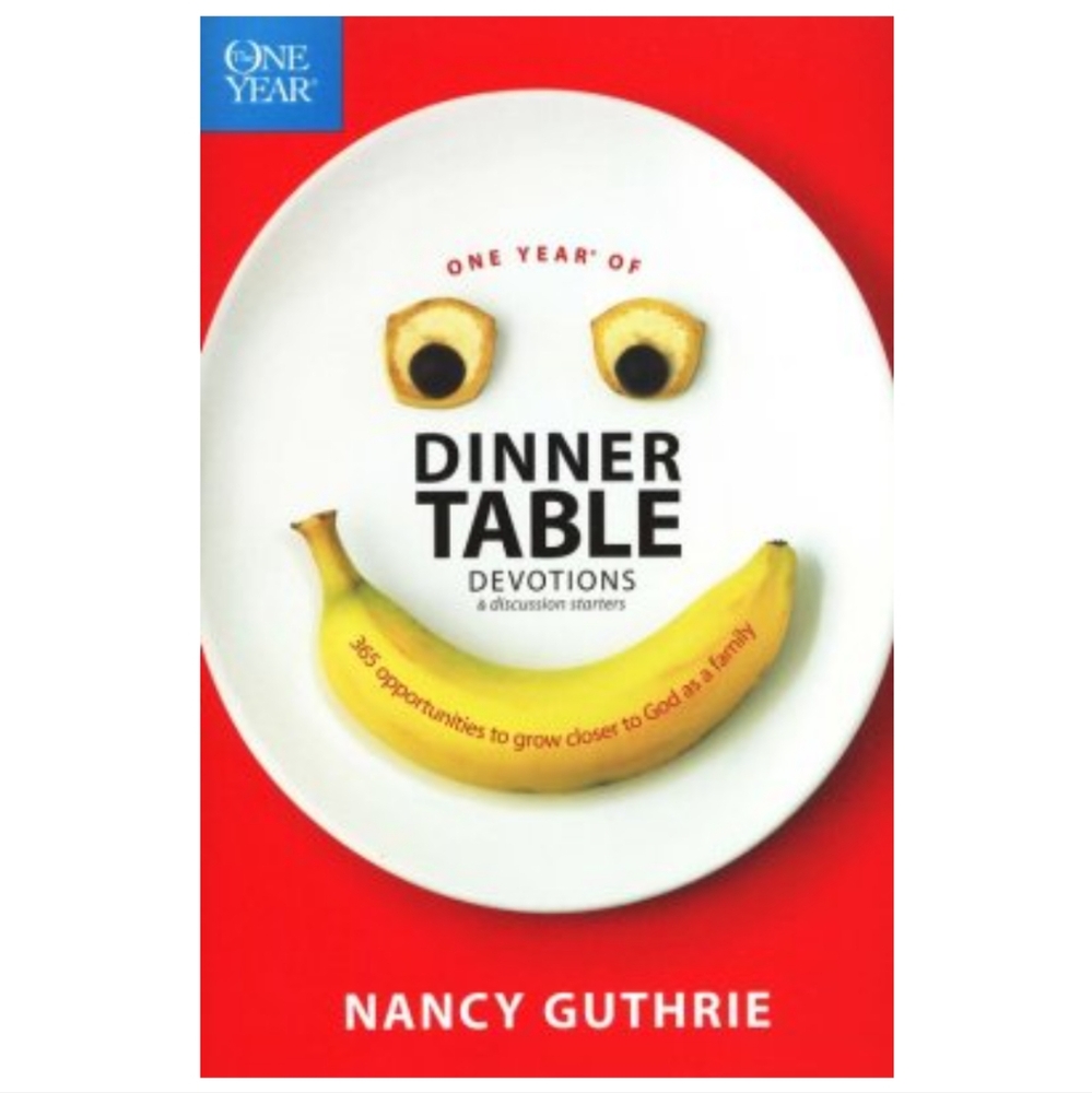 One Year of Dinner Table Devotions & Discussion Starters⭐